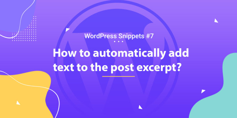 Automatically Add Text to the Post Excerpt 3