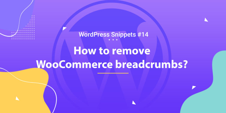 WooCommerce: Remove Breadcrumbs 12