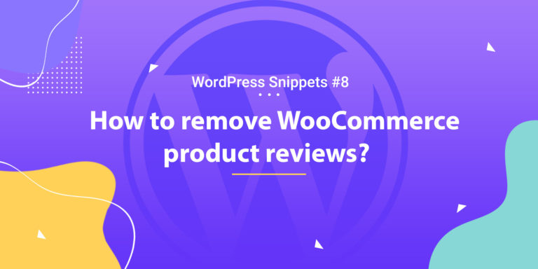 WooCommerce: Remove Product Reviews 3